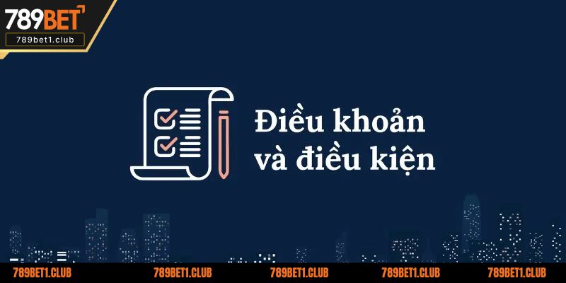 Quyền sửa đổi điều khoản và điều kiện tại 789BET